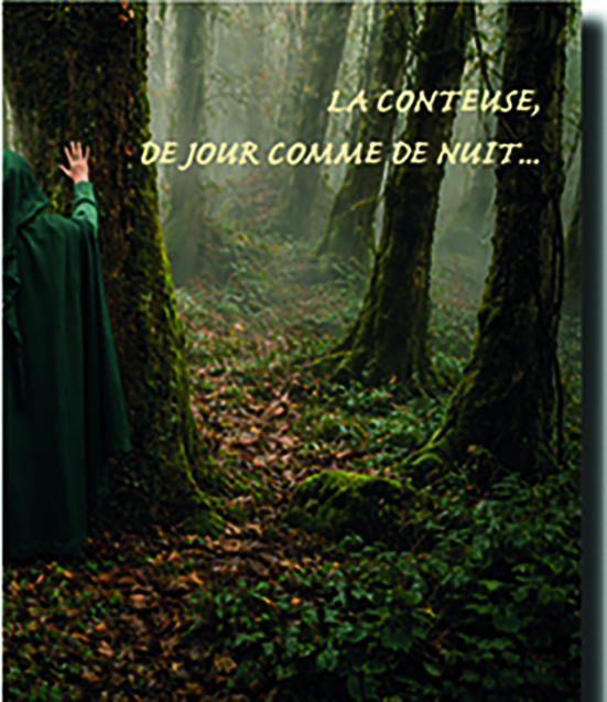 <em>La conteuse, de jour comme de nuit <em>